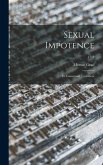 Sexual Impotence: Its Causes and Treatment; 1713