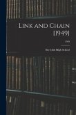 Link and Chain [1949]; 1949