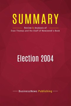 Summary: Election 2004 - Businessnews Publishing