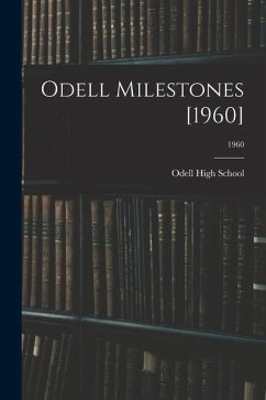 Odell Milestones [1960]; 1960