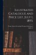 Illustrated Catalogue and Price List,... - Bild 1