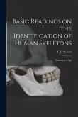 Basic Readings on the Identification of Human Skeletons: Estimation of Age