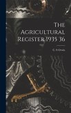 The Agricultural Register 1935 36