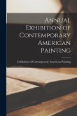 Annual Exhibition of Contemporary American Painting