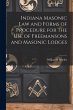 Indiana Masonic Law and Forms of... - Bild 1