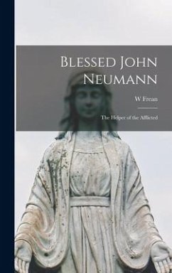 Blessed John Neumann - Frean, W.