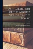 Annual Report of the Alberta Public Utilities Board; 1926