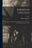 Abraham Lincoln: an Address by William McKinley of Ohio, Before the Marquette Club, Chicago, February 12, 1896; copy 2