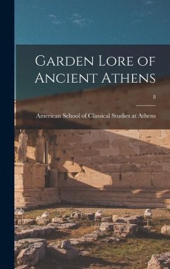 Garden Lore of Ancient Athens; 8