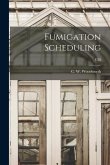 Fumigation Scheduling; C50