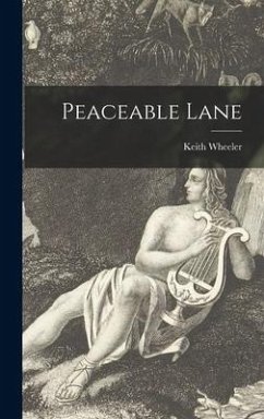 Peaceable Lane - Wheeler, Keith