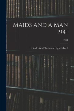 Maids and a Man 1941; 1941