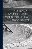 Australian Saucer Record Vol 06 No 01 1960 INCOMPLETE