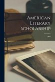 American Literary Scholarship; 1968
