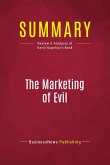 Summary: The Marketing of Evil