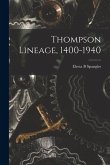 Thompson Lineage, 1400-1940