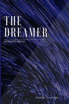 THE DREAMER - Poems of Fubbi - Herlic, Modeste