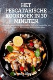 HET PESCATARISCHE KOOKBOEK IN 30 MINUTEN