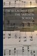 Fresh Laurels for the Sabbath School: a... - Bild 1