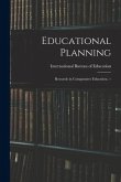 Educational Planning: Research in Comparative Education. --