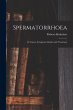 Spermatorrhoea - Bild 1