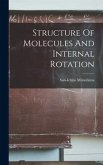 Structure Of Molecules And Internal Rotation