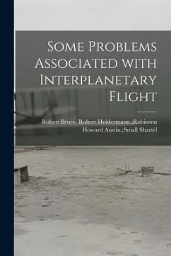 Some Problems Associated With Interplanetary Flight