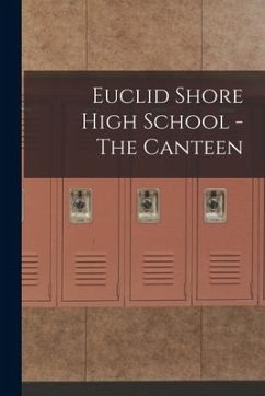 Euclid Shore High School - The Canteen - Anonymous