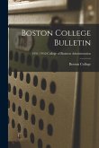 Boston College Bulletin; 1951/1952: College of Business Administration