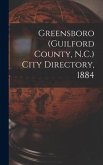 Greensboro (Guilford County, N.C.) City Directory, 1884