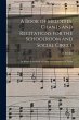 A Book of Melodies, Chants and... - Bild 1