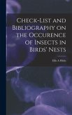 Check-list and Bibliography on the Occurence of Insects in Birds' Nests