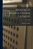 Montreat College Course Catalog; 1952-1953