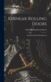 Kinnear Rolling Doors; Exclusively Door Manufaturers