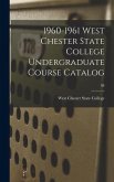 1960-1961 West Chester State College Undergraduate Course Catalog; 88