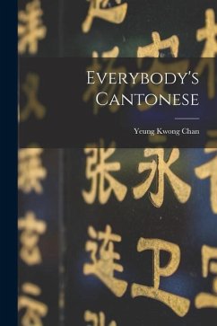 Everybody's Cantonese - Chan, Yeung Kwong