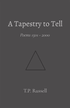 A Tapestry to Tell - Russell, T. P.