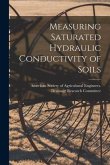 Measuring Saturated Hydraulic Conductivity of Soils