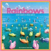 Rainbows Wall Calendar 2023: Every Month Is Pride Month