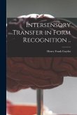 Intersensory Transfer in Form Recognition ..
