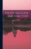 The Poona Guide and Directory The Poona Guide and Directory