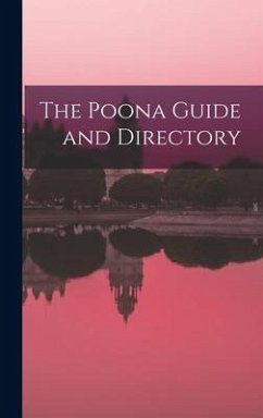 The Poona Guide and Directory - Anonymous