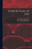 Stars & Films of 1937