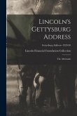 Lincoln's Gettysburg Address: the Aftermath; Gettysburg Address--1920-30