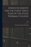 Announcements for the Forty-Sixth Year of the State Normal College; 1930