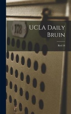 UCLA Daily Bruin; Reel 58 - Anonymous