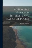 Australia's National Interests and National Policy