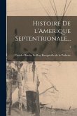 Histoire De L'Amerique Septentrionale...; 4
