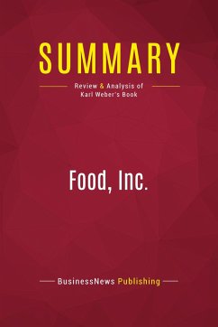 Summary: Food, Inc. - Businessnews Publishing