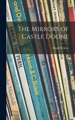 The Mirrors of Castle Doone - Kyle, Elisabeth